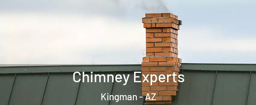  Chimney Experts Kingman - AZ