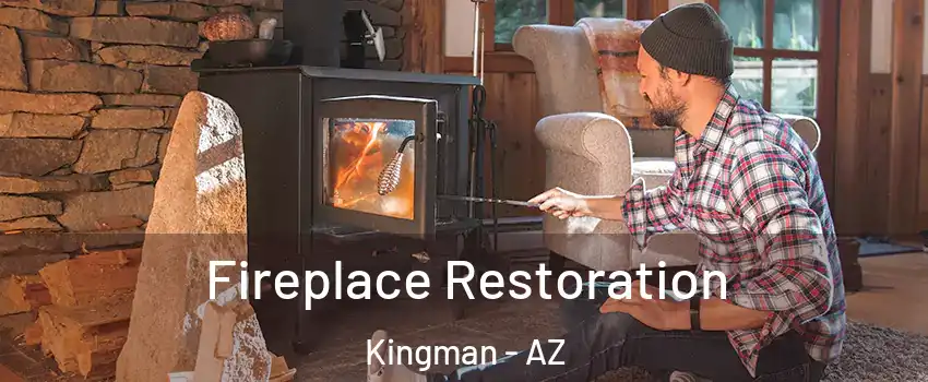  Fireplace Restoration Kingman - AZ