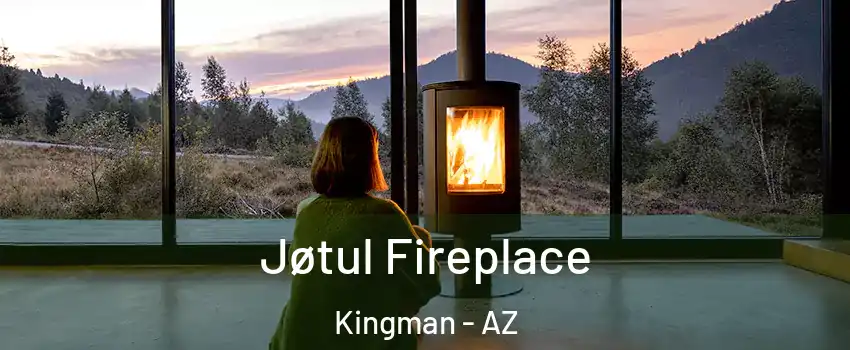  Jøtul Fireplace Kingman - AZ