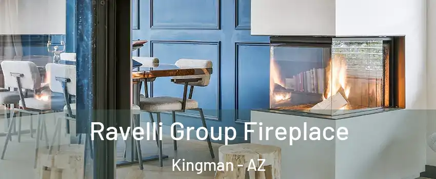  Ravelli Group Fireplace Kingman - AZ
